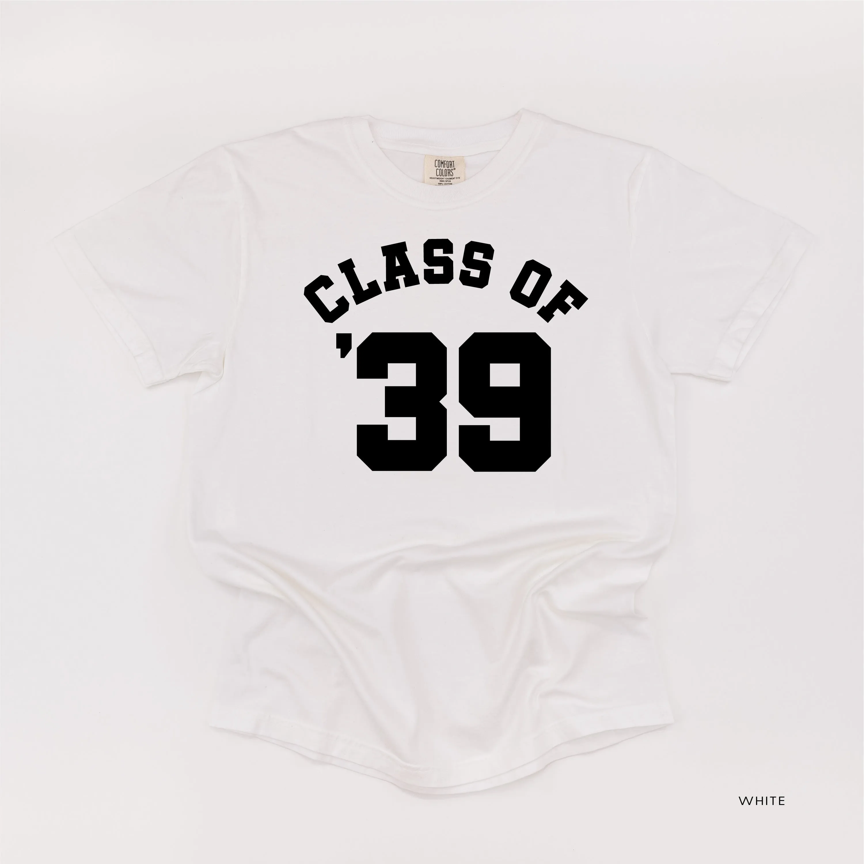 CLASS OF '39 - SHORT SLEEVE COMFORT COLORS TEE