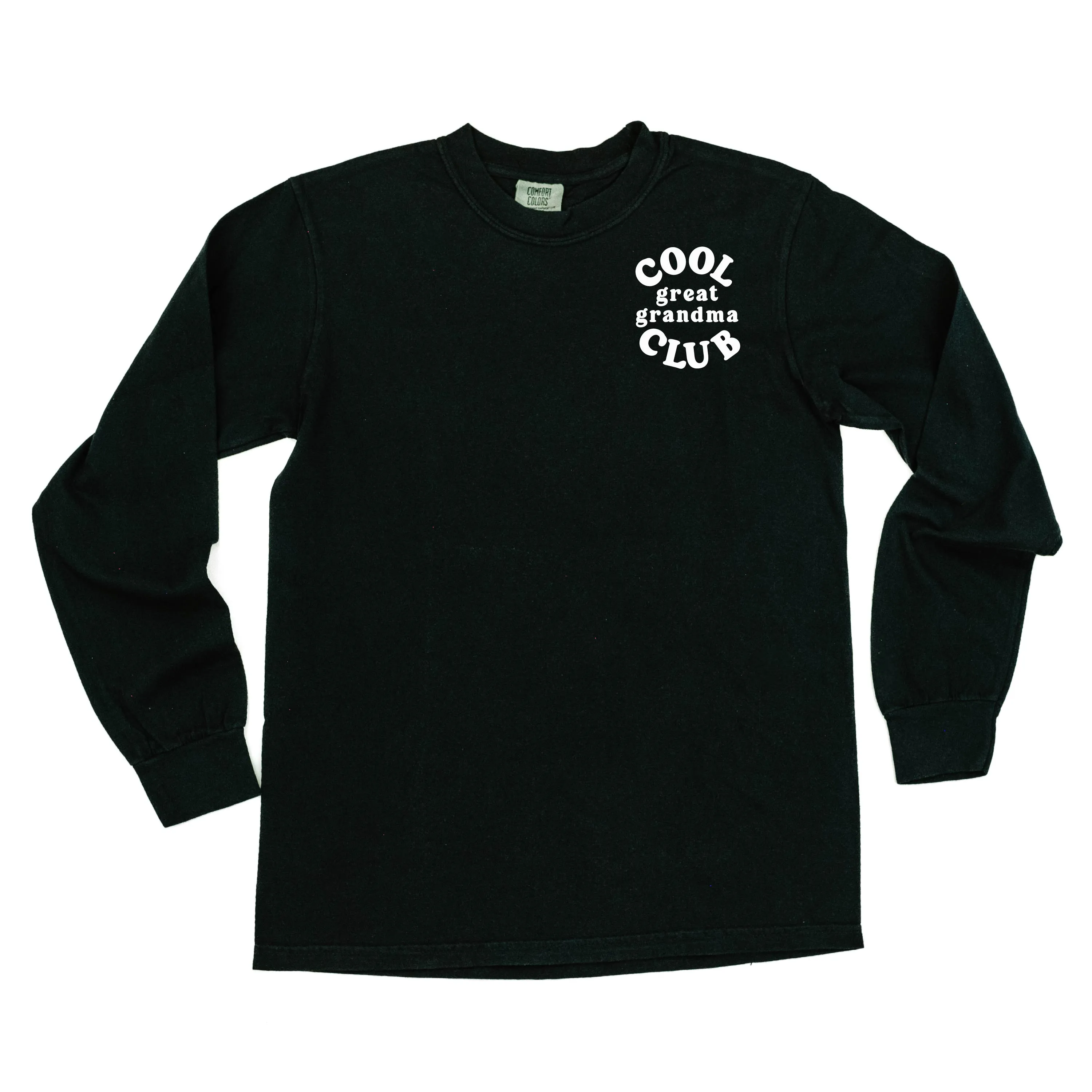 COOL Great Grandma CLUB - Pocket Design - LONG SLEEVE COMFORT COLORS TEE